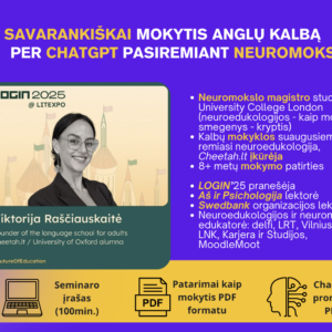 Kaip savarankiškai mokytis užsienio kalbų su ChatGPT pasiremiant neuromokslu? (seminaro įrašas)